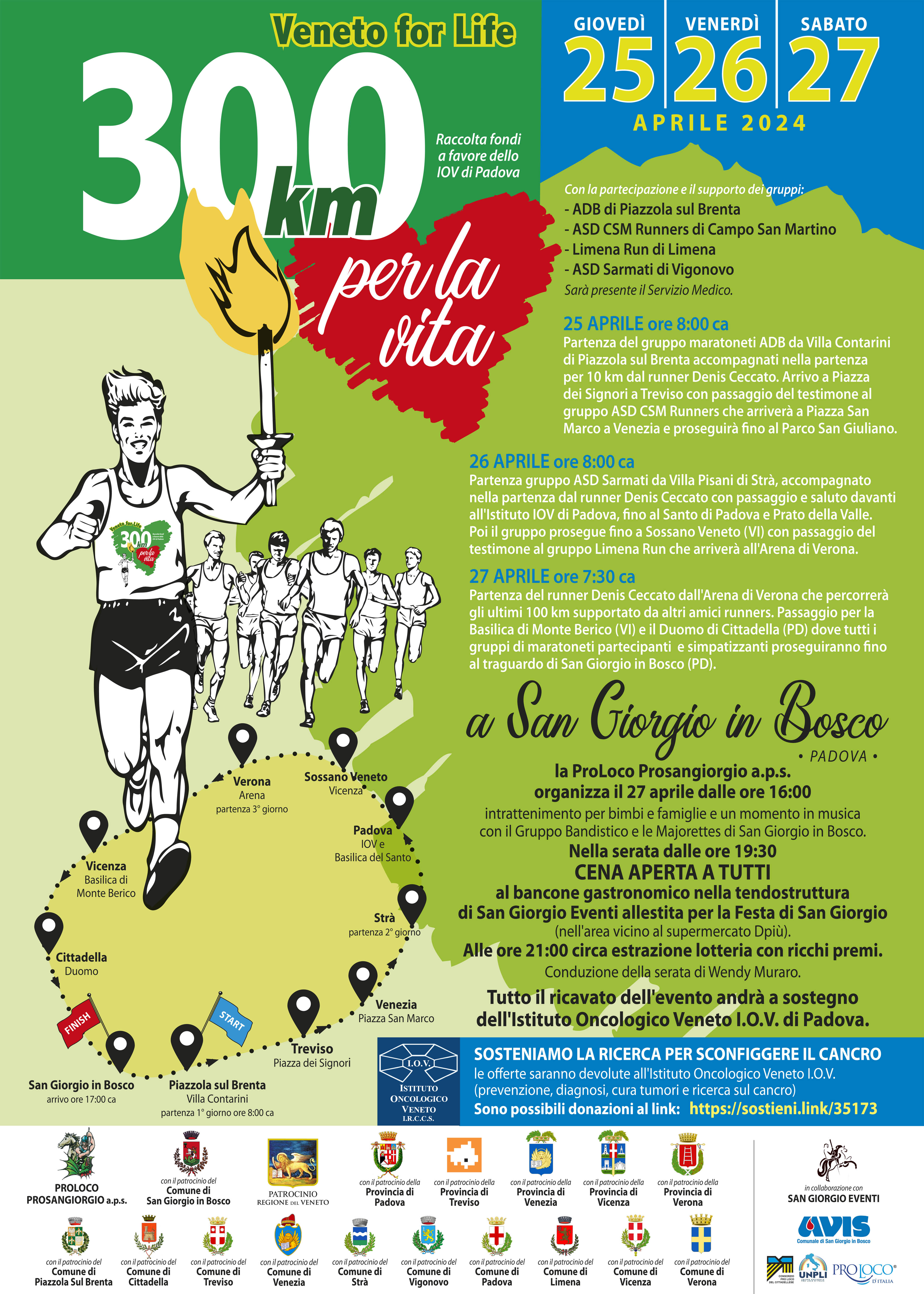 "VENETO FOR LIFE" 300KM per la Vita 25-26-27 Aprile 2024 Raccolta fondi per lo I.O.V. "Istituto Oncologico Veneto" I.O.V. di Padova