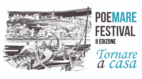 PoeMARE Festival II Edizione - Tornare a casa